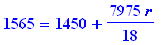 1565 = 1450+7975/18*r