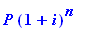 P*(1+i)^n