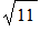 sqrt(11)
