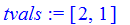 tvals := [2, 1]