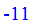 -11